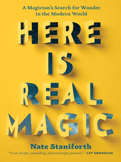 Title details for Here Is Real Magic by Nate Staniforth - Available